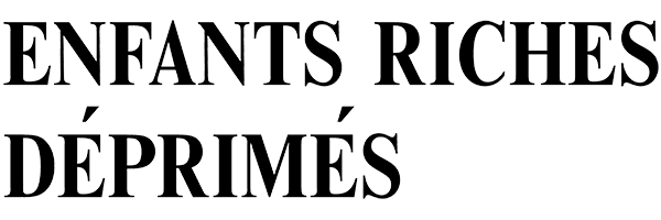 Enfants Riches Deprimes